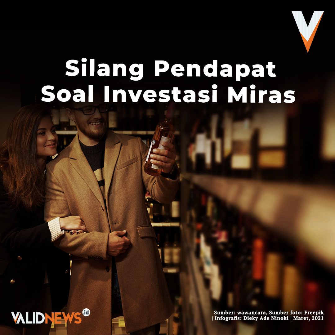 Silang Pendapat Soal Investasi Miras